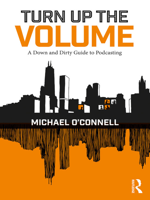Title details for Turn Up the Volume by Michael O'Connell - Available